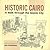 Historic Cairo by Jim Antoniou