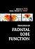 Principles of Frontal Lobe Function
