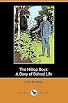 The Hilltop Boys: A Story of School Life
