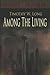 Among the Living