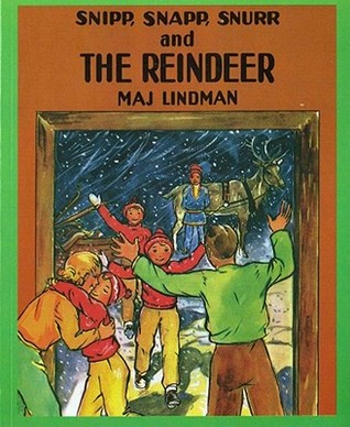 Snipp, Snapp, Snurr and the Reindeer (Paperback)