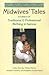 Midwives' Tales: Stories of Traditional and Professional Birthing in Samoa