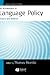 An Introduction to Language Policy: Theory and Method (Language and Social Change)