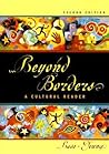 Beyond Borders: A Cultural Reader, 2nd Edition