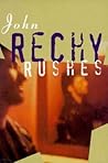 Rushes (Rechy, John)
