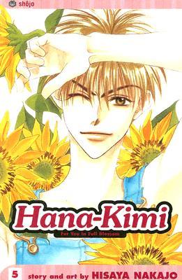 Hana-Kimi: For You in Full Blossom, Vol. 5 (Hana-Kimi: For You in Full Blossom, #5)