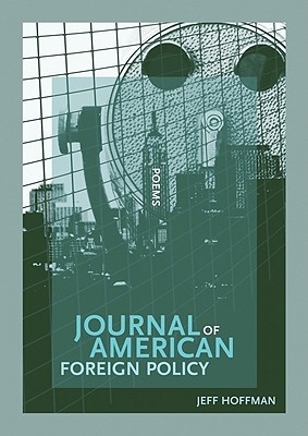 Journal of American Foreign Policy (New Issues Poetry & Prose)