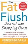 The Fat Flush Journal and Shopping Guide The Fat Flush Journal and Shopping Guide