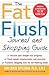 The Fat Flush Journal and Shopping Guide
