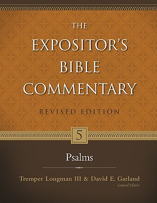 Psalms (The Expositor's Bible Commentary (Hardcover)