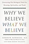 Why We Believe Wh...
