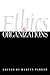 Ethics & Organizations