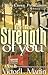 For the Strength of You (Triple Crown Publications Presents)
