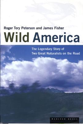 Wild America: The Record of a 30,000 Mile Journey Around the Continent by a Distinguished Naturalist and His British Colleague (Paperback)
