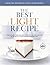 The Best Light Recipe