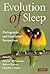 Evolution of Sleep: Phyloge...