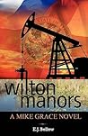 Wilton Manors: A Mike Grace Novel