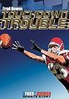 Touchdown Trouble