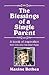 The Blessings of a Single Parent