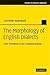 The Morphology of English Dialects: Verb-Formation in Non-standard English (Studies in English Language)