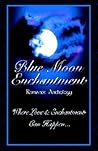 Blue Moon Enchantment by Deborah Macgillivray