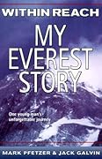 Within Reach: My Everest Story