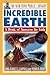 The New York Public Library Incredible Earth: A Book of Answers for Kids (The New York Public Library Books for Kids)