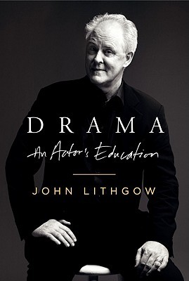 Drama: An Actor's Education (Hardcover)