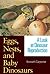 Eggs, Nests, and Baby Dinosaurs by Kenneth Carpenter