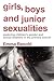 Girls, Boys and Junior Sexualities