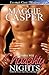 Naughty Nights by Maggie Casper