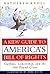 A Kids' Guide to America's Bill of Rights by Kathleen Krull