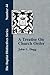 A Treatise On Church Order