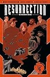 Resurrection: Insurgent Edition, Volume 1