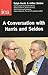 A Conversation with Harris and Seldon