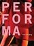 Performa by Jennifer Liese