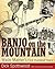 Banjo on the Mountain: Wade Mainer's First Hundred Years (American Made Music Series)