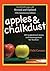 Apples & Chalkdust: Inspirational Stories and Encouragement for Teachers