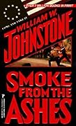 Smoke from the Ashes