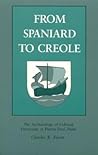 From Spaniard to Creole: The Archaeology of Cultural Formation at Puerto Real, Haiti