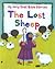 The Lost Sheep (My Very First Bible Sories Series) by Lois Rock