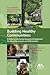 Building Healthy Communities by Susan R. Jones