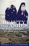 Beauty for Ashes:...