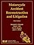 Motorcycle Accident Reconstruction and Litigation, Fifth Edition