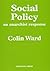 Social Policy: An Anarchist...