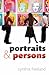 Portraits and Persons by Cynthia A. Freeland