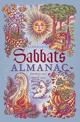 Llewellyn's 2012 Sabbats Almanac: Samhain 2011 to Mabon 2012 (Paperback)