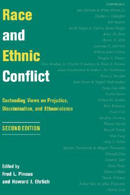 Race and Ethnic Conflict: Contending Views on Prejudice, Discrimination, and Ethnoviolence (Paperback)