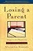 Losing a Parent by Alexandra Kennedy
