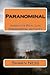 Paranominal: America's Real Life Paranormal Activity